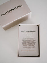 Load image into Gallery viewer, What Fulfills You? Card Game