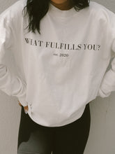 Load image into Gallery viewer, What Fulfills You? Classic Crewneck Sweatshirt