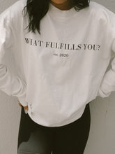 Load image into Gallery viewer, What Fulfills You? Classic Crewneck Sweatshirt

